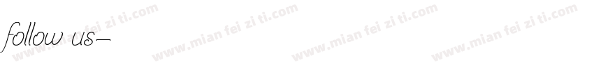 follow us字体转换